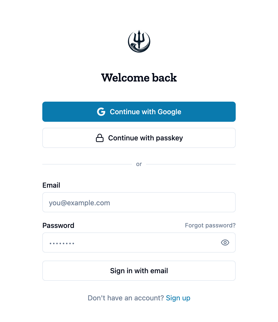 The Welcome back sign-in page: Continue with Google, Continue with passkey, then Email and Password fields with Forgot password?, the Sign in with email button, and a Sign up link.